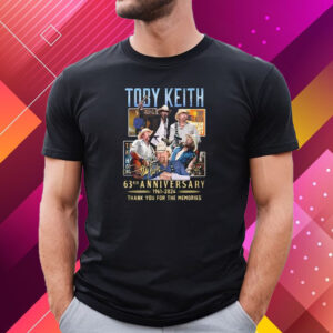 Toby Keith 63rd Anniversary 1961-2024 Thank You For The Memories T-Shirt