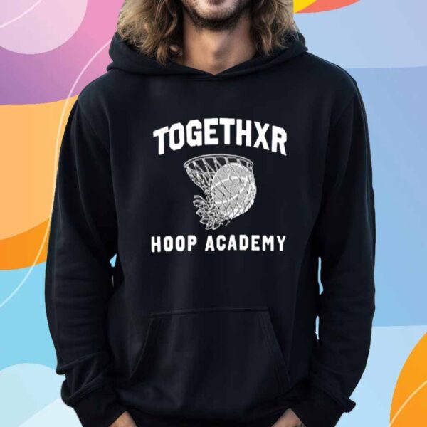 Togethxr Hoop Academy T-Shirt