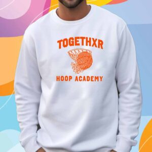 Togethxr Store Hoop Academy T-Shirt