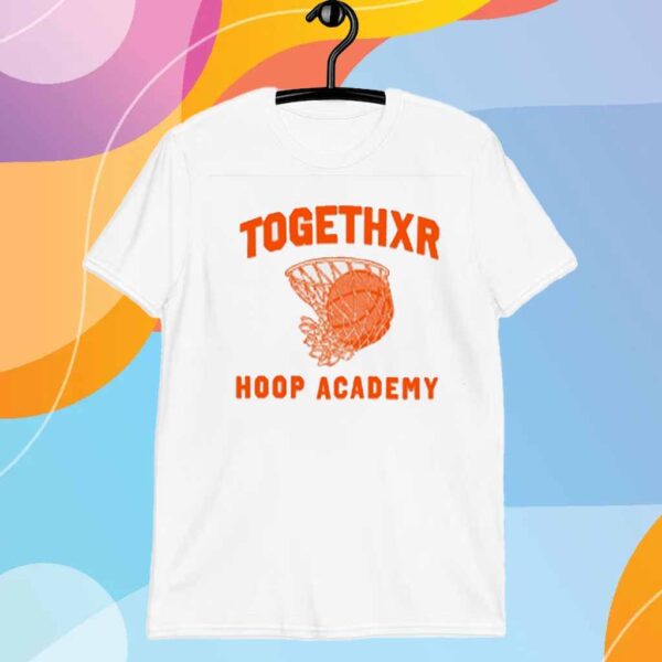 Togethxr Store Hoop Academy T-Shirt