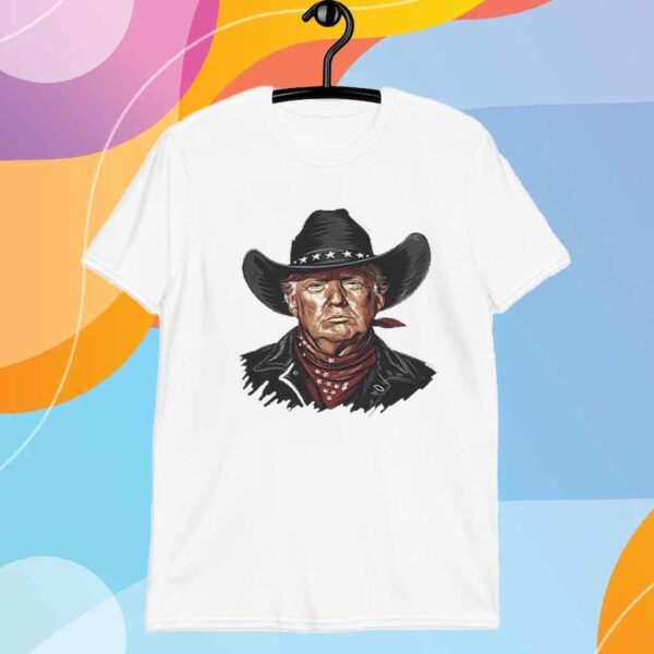 Trump 2024 President Cowboy Outlaw T-Shirt