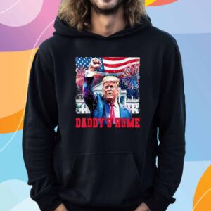 Trump 2024 Take America Back Daddy's Home T-Shirt