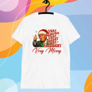 Trump Very Demure Very Cutesy Very President Very Merry Shirt