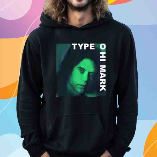 Type O Hi Mark Shirt