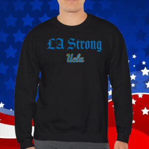 UCLA Bruins LA Strong 2025 T-Shirt