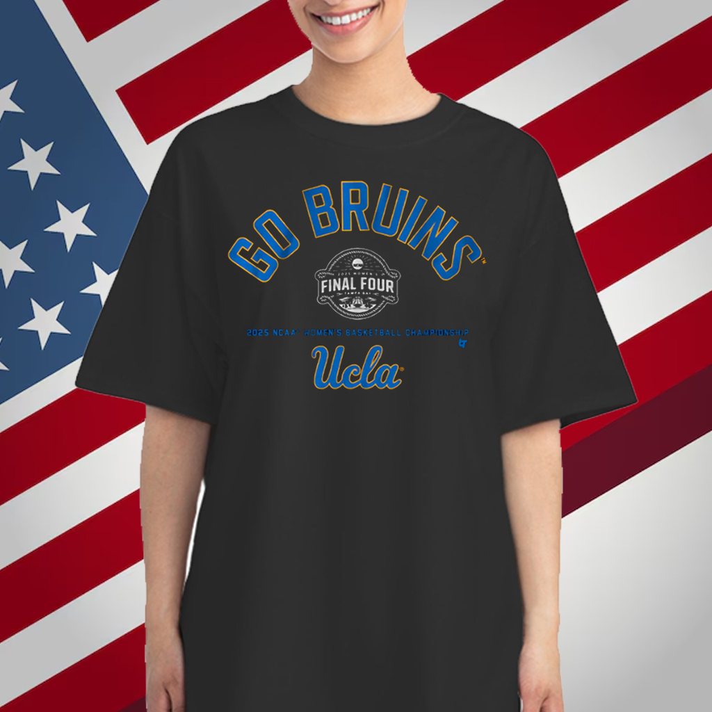 UCLA Go Bruins Final Four T-Shirt