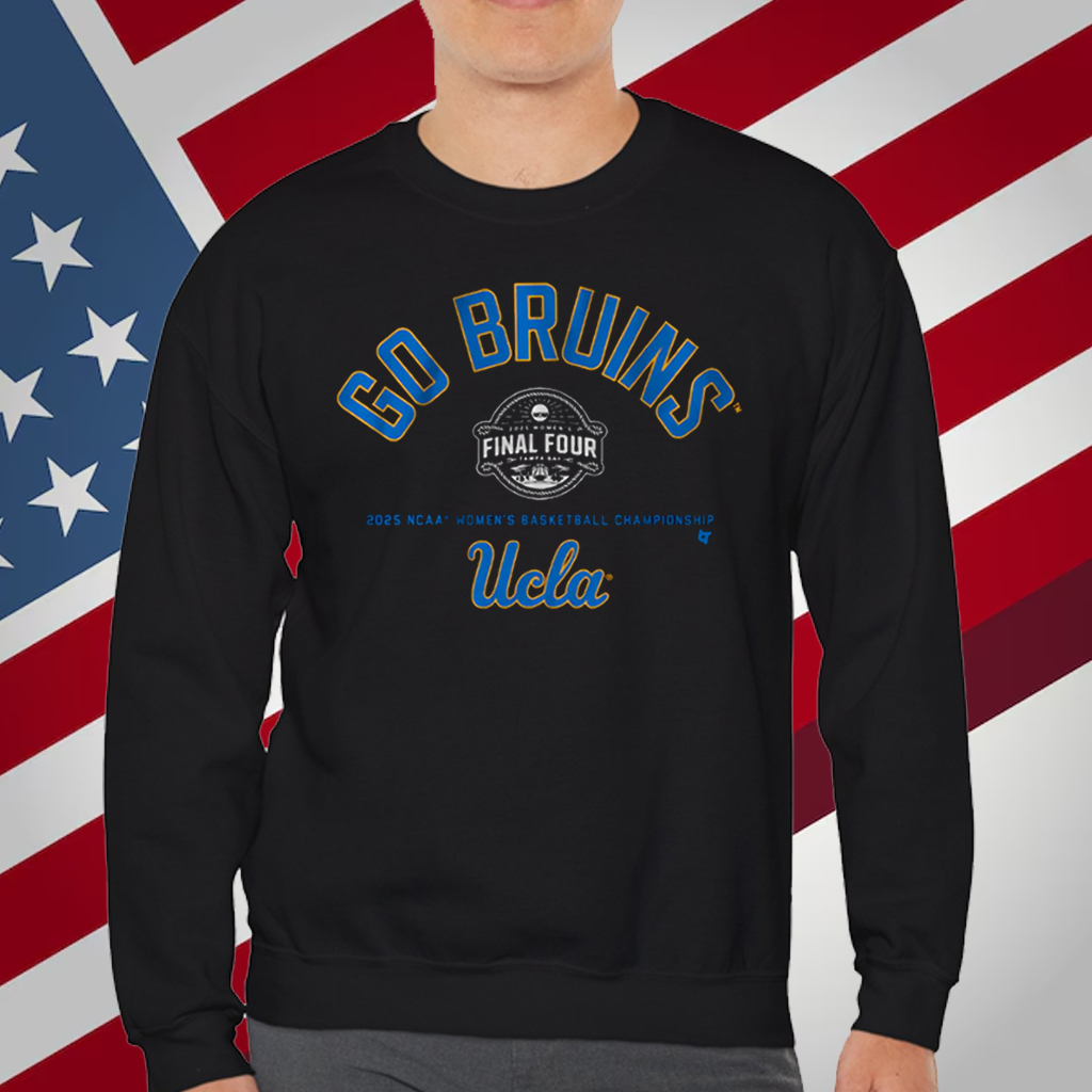 UCLA Go Bruins Final Four T-Shirt