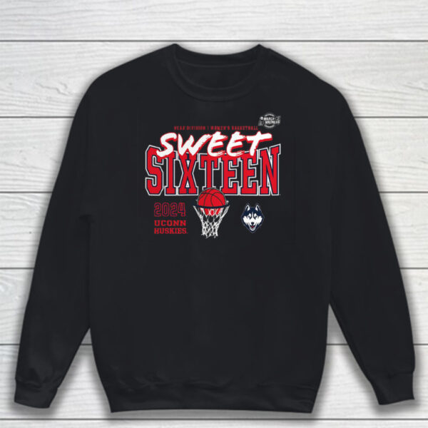 Uconn Huskies 2024 Ncaa Women’s Basketball Tournament March Madness Sweet 16 Fast Break T-Shirt Sweatshirt