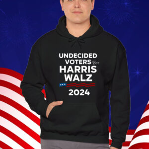 Undecided Voters For Harris Walz 2024 T-Shirt