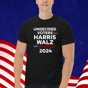 Undecided Voters For Harris Walz 2024 T-Shirt