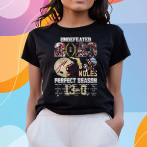 Undefeated 2023 Florida State Seminoles Perfect Season Signature T-Shirts