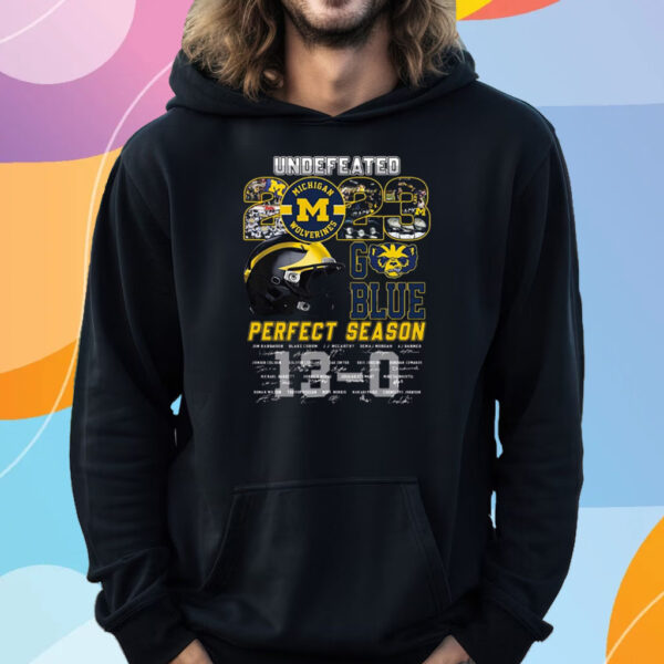 Undefeated 2023 Michigan Wolverines Perfect Season Signature T-Shirt Hoodie