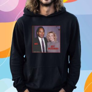 Unethical Threads Me My Burger Oj Simpson Killing Wife T-Shirt