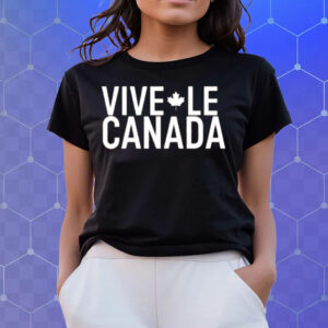 Vive Le Canada Shirt