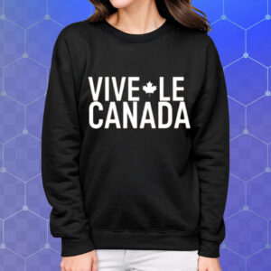 Vive Le Canada Shirt