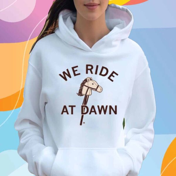 WE RIDE AT DAWN CREAM T-SHIRT