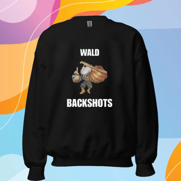 Wald Backshots T-Shirt Sweatshirt