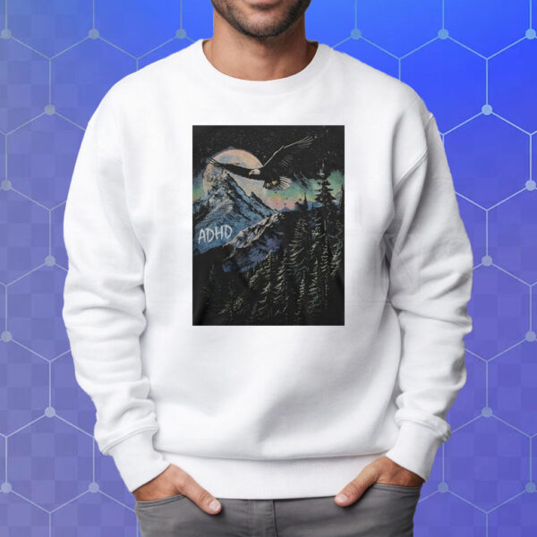 Wavey Goods Adhd Eagle Soaring Through The Glowing Night Sky Shirt Sweatshirt