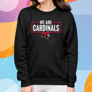 We Are Cardinals Christian University Michigan T-Shirt Sweatshirt