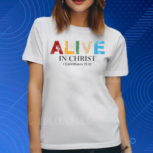 Women’s Alive In Christ Print T-Shirt