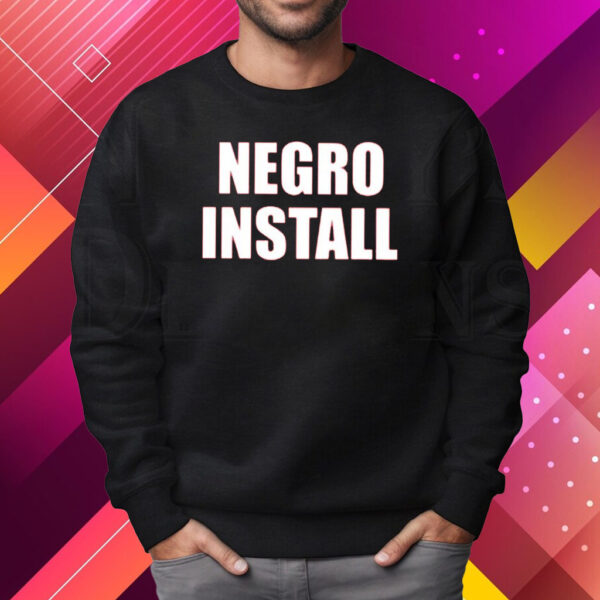 Woolie Versus Negro Install Shirt Sweatshirt