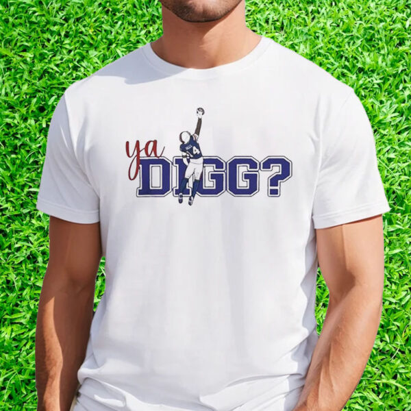 Ya Digg Stefon Diggs Buffalo Bills Catch T-Shirt