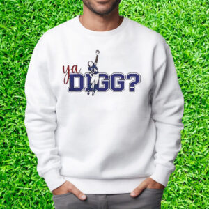 Ya Digg Stefon Diggs Buffalo Bills Catch T-Shirt Sweatshirt