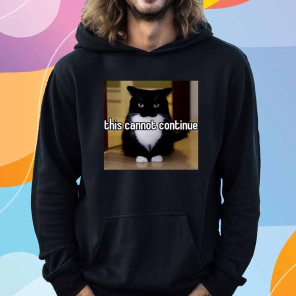 Youni Store Cat This Cannot Continue T-Shirt