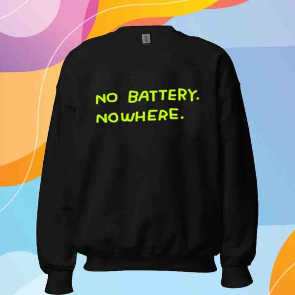 Zoe Bread No Batteqry Nowhere Shirt